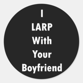 Ik LARP met je vriend Ronde Sticker