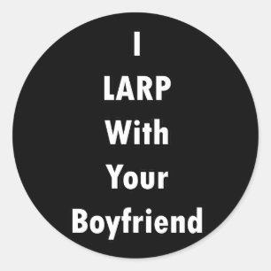 Ik LARP met je vriend Ronde Sticker