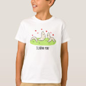 Ik Larvae je grappig Larvae Love Pun T-shirt (Voorkant)