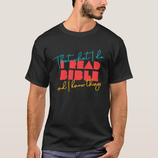 Ik las Bijbel en ik ken de bijbellezer T-shirt (Voorkant)