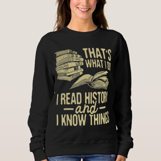Ik las Geschiedenis Historian Geschiedenis Leraar Trui (Voorkant)