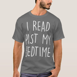 Ik las mijn 'Bedtime Reading Book Lover World Bo'. T-shirt