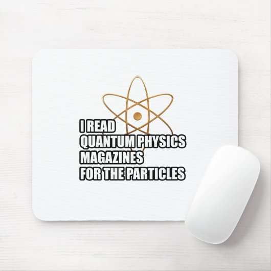 Ik las quantum physics magazines voor de deeltjes muismat (Met muis)