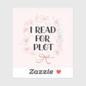 Ik las voor Plot Pink Coquette BookBook Funny Read Sticker (Vel)