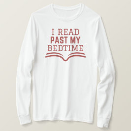 Ik las voorbij mijn bedtijd | Engelse leraar Grapp T-shirt