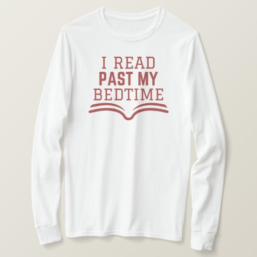 Ik las voorbij mijn bedtijd | Engelse leraar Grapp T-shirt (Design voorkant)