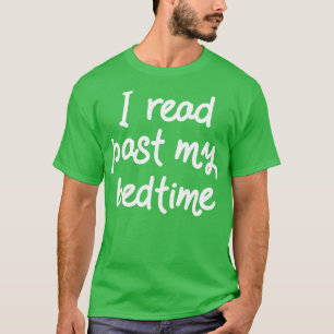 Ik las voorbij mijn bedtijd II T-shirt
