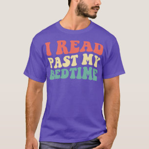 Ik las voorbij mijn bedtijd III T-shirt