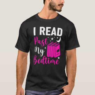 Ik las voorbij mijn leeswijzer voor bedtijd-boeken t-shirt