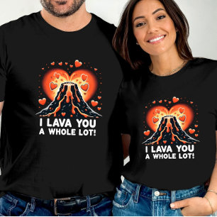 Ik Lava Jou Heel Veel Romantische Vulkanenuitdrukk T-shirt