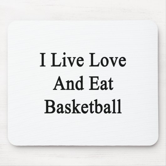 Ik leef in de liefde en eet basketbal muismat (Voorkant)