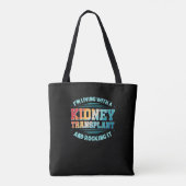 Ik leef met een niertransplantatie tote bag (Achterkant)