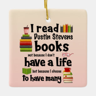 Ik leef vele levens door boeken van Dustin Stevens Keramisch Ornament