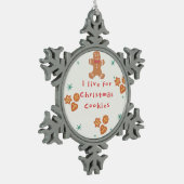 Ik leef voor kerstkoekjes tin sneeuwvlok ornament (Links)