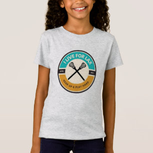 Ik leef voor Lax Classic Logo Girls T-shirt