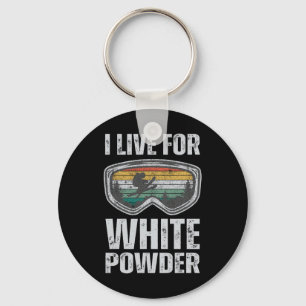 Ik leef voor witte poeder retro ski snowboard skië sleutelhanger