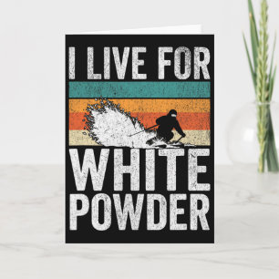 Ik leef voor witte poeder Retro-skiër Grappige vin Kaart