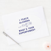 Ik leer Algebra / Wat is jouw Superpower? Ovale Sticker (Envelop)