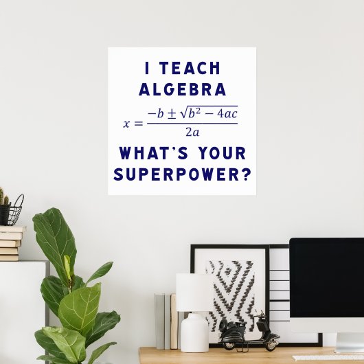 Ik leer Algebra / Wat is jouw Superpower? Poster (Thuiskantoor)