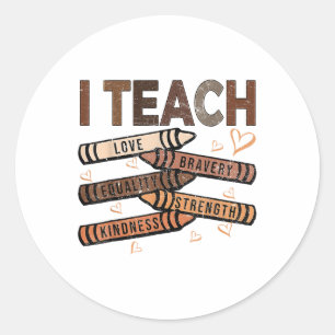 Ik leer dapperheid liefde gelijkheid kracht vriend ronde sticker