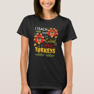 Ik leer de beste kleine kalkoenleraar Thanksg T-shirt