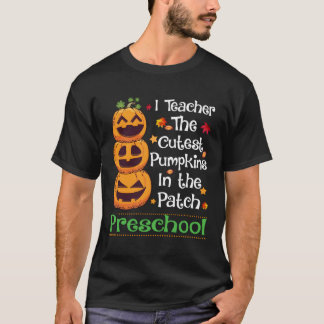 Ik leer de beste pompoenen in de patchvoorschool. t-shirt