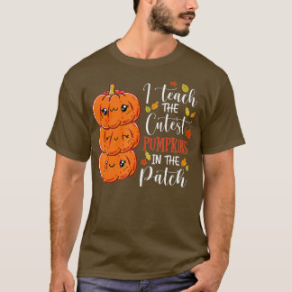 Ik leer de Cutest Pumpkins in de Patch, leraar F T-shirt