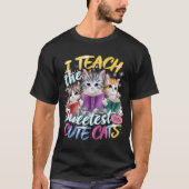 Ik leer de liefste Schattigee katten: Schattig en  T-shirt (Voorkant)