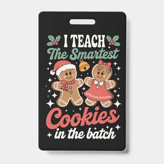 Ik leer de slimste koekjes in de batch leraar badge (Voorzijde)