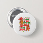 Ik Leer De Slimste Koekjes In De Batch Leraar Ronde Button 5,7 Cm (Voorkant /achterkant)