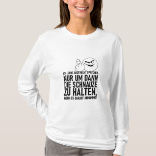 IK LEER DOCH NIET PRATEN T-SHIRT