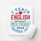 Ik leer Engels omdat Heroes Funny Teaching Muismat (Met muis)