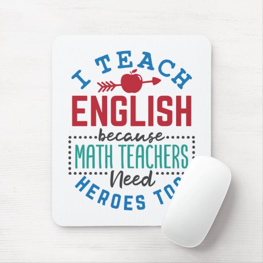 Ik leer Engels omdat Heroes Funny Teaching Muismat (Met muis)