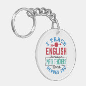 Ik leer Engels omdat Heroes Funny Teaching Sleutelhanger (Voorkant Links)