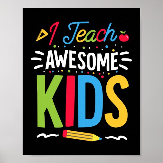 Ik leer Geweldige Kinder School Funny Teacher Poster (Voorkant)