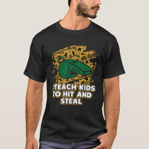 Ik leer Kinder honkbalcoach Humo slaan en stelen T-shirt
