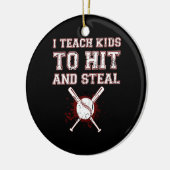 Ik leer Kinderen naar Hit en Steal - Baseball Coac Keramisch Ornament (Links)