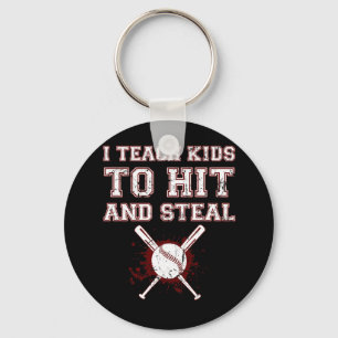 Ik leer Kinderen naar Hit en Steal - Baseball Coac Sleutelhanger