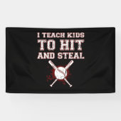 Ik leer Kinderen naar Hit en Steal - Baseball Coac Spandoek (Horizontaal)
