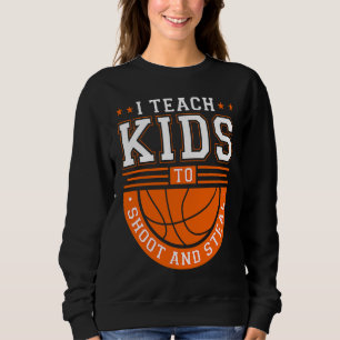 Ik Leer Kinderen Schieten En Stelen Basketbalcoach Trui