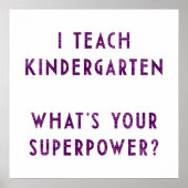 Ik leer Kindergarten wat is je Superpower? Poster (Voorkant)