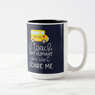 Ik leer kleine mensen, je kunt me niet bang maken tweekleurige koffiemok