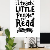 Ik leer kleine mensen lezen poster (Thuiskantoor)