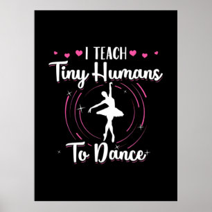 Ik leer kleine mensen naar Dance Poster