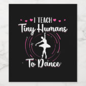 Ik leer kleine mensen naar Dance Wijn Etiket (Enkel label)