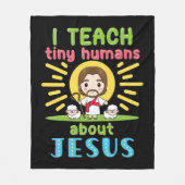 Ik leer kleine mensen over Jezus Christelijk Fleece Deken (Voorkant)