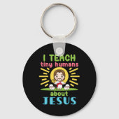 Ik leer kleine mensen over Jezus Christelijk Sleutelhanger (Achterkant)