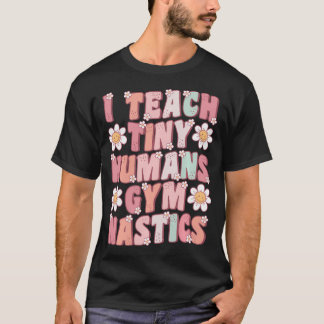 Ik Leer Kleine Mensen Turncoach Groovy Retro T-shirt