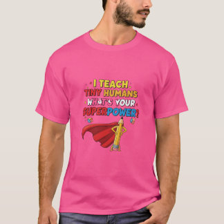Ik Leer Kleine Mensjes – Wat is Je Superkracht? On T-shirt