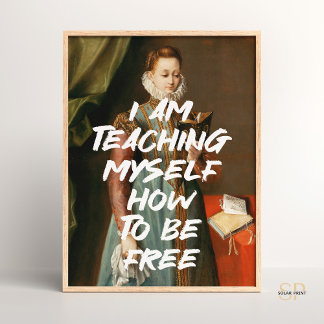 Ik leer mezelf hoe ik vrije renaissance kan zijn poster